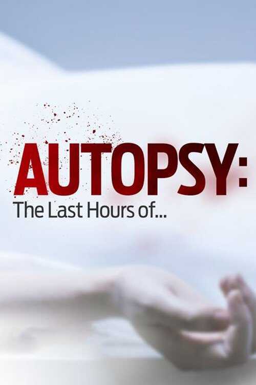 |EN| Autopsy: The Last Hours of... 8