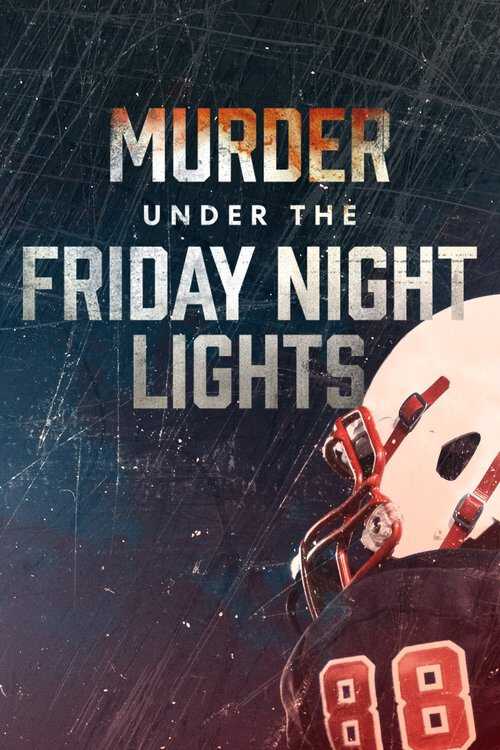 |NL| Murder Under the Friday Night Lights 8