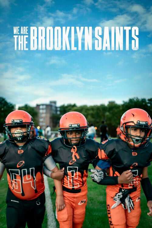 |NL| We Are: The Brooklyn Saints 8