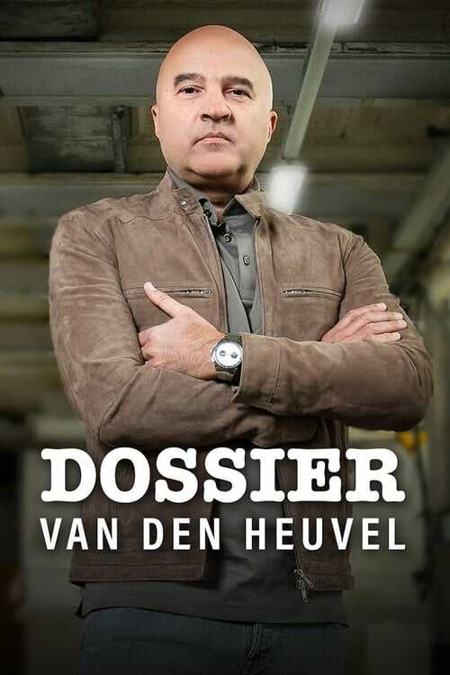 |NL| Dossier van den Heuvel 8