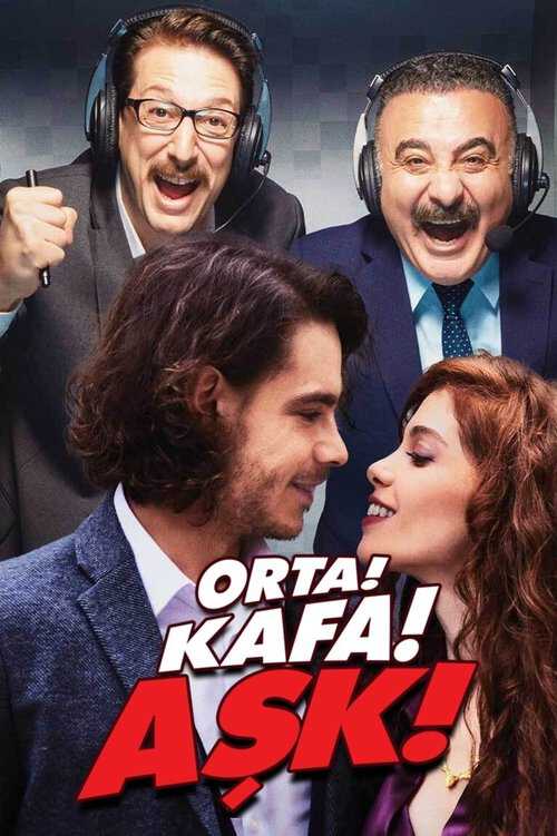 |TR| Orta! Kafa! Aşk! 8