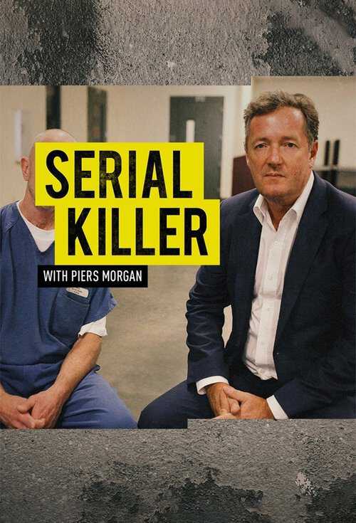 |EN| Serial Killer with Piers Morgan 8