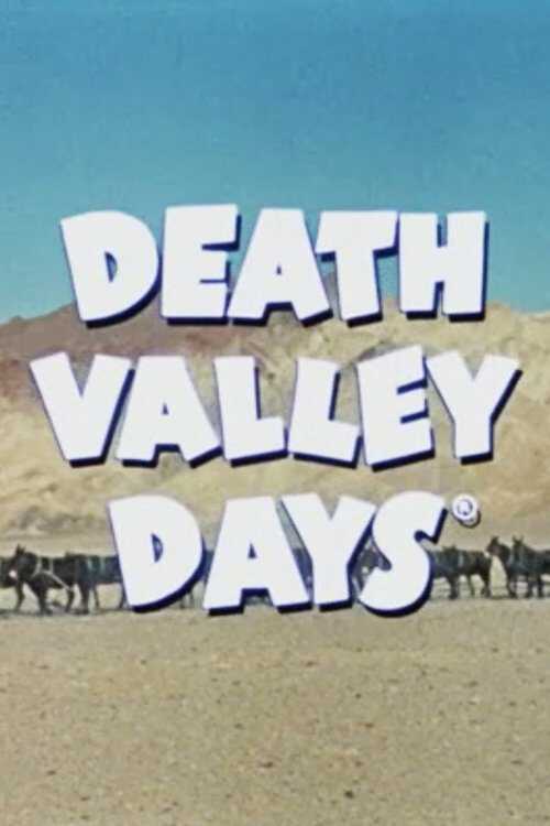|DE| Death Valley Days 8