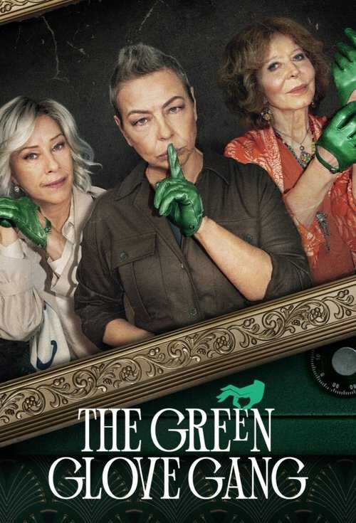 |MULTI| The Green Glove Gang 8