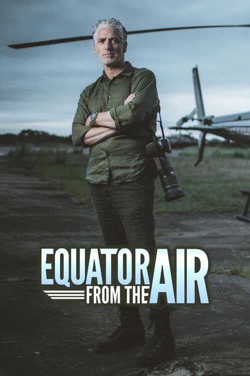 |EN| Equator from the Air 8