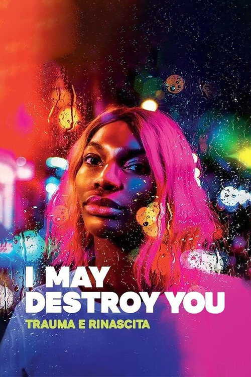 |IT| I May Destroy You - Trauma e rinascita 8