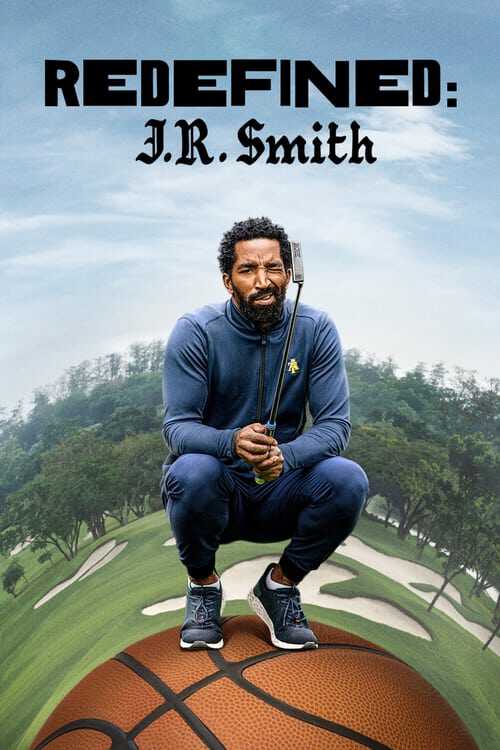 |EN| Redefined: J.R. Smith 8