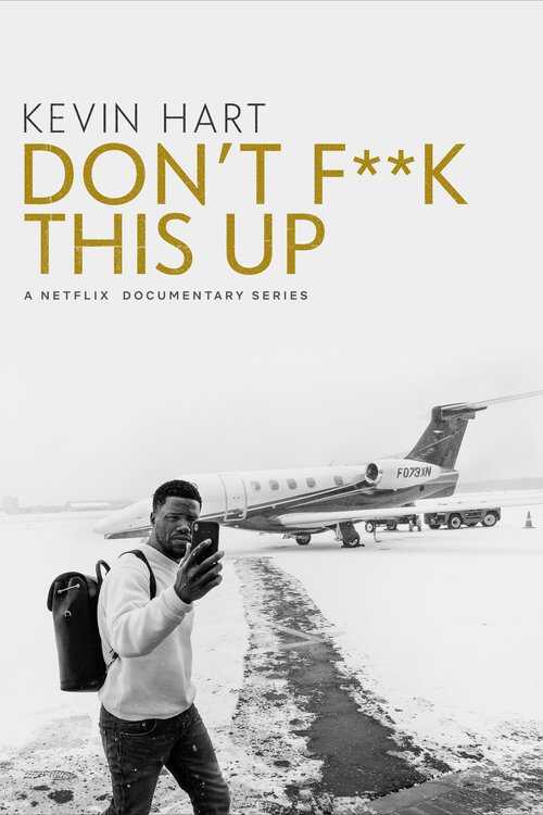 |DE| Kevin Hart: Dont F**k This Up 8