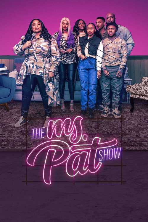 |EN| The Ms. Pat Show 8