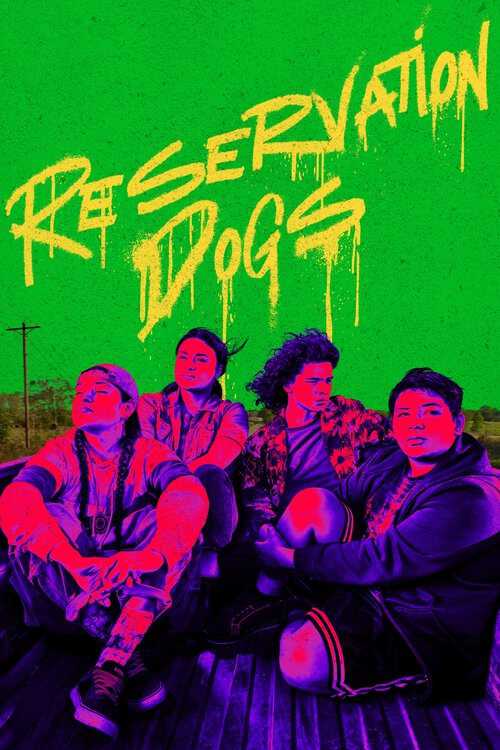 |FR| Reservation Dogs 8