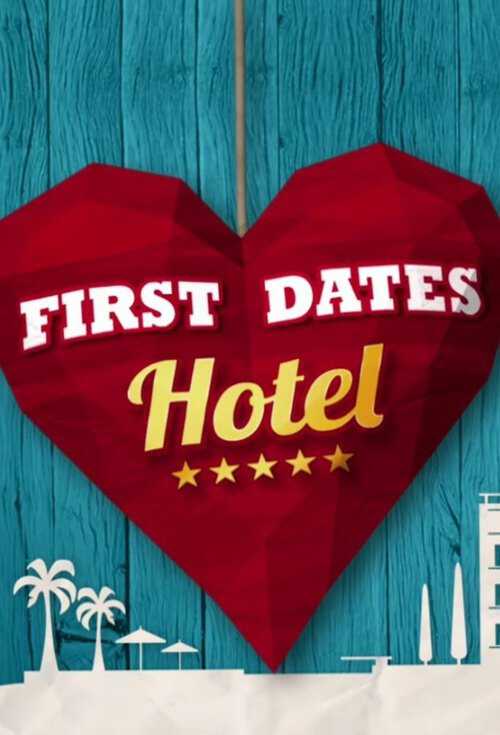 |EN| First Dates Hotel 8