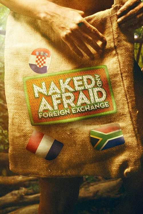 |EN| Naked and Afraid: Foreign Exchange 8