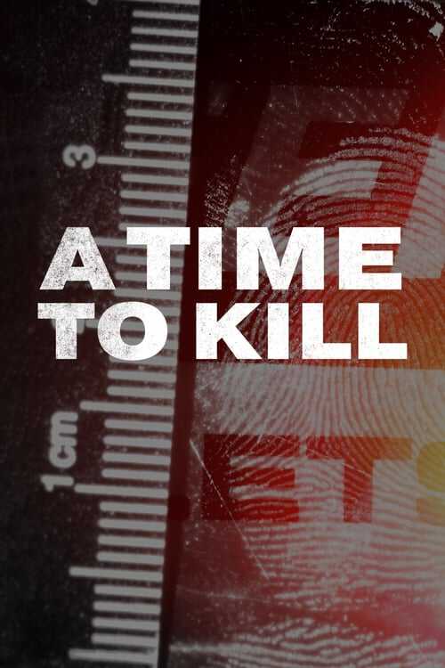 |EN| A Time to Kill 8