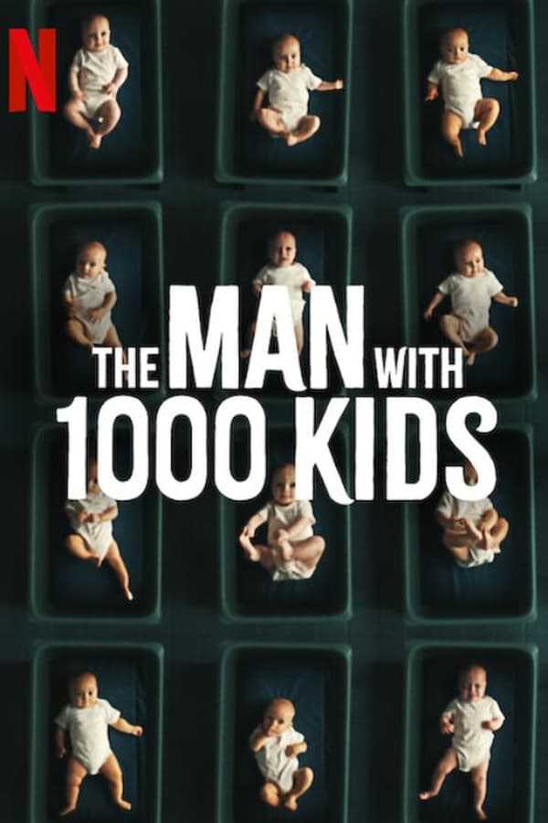 |IN| The Man with 1000 Kids 8