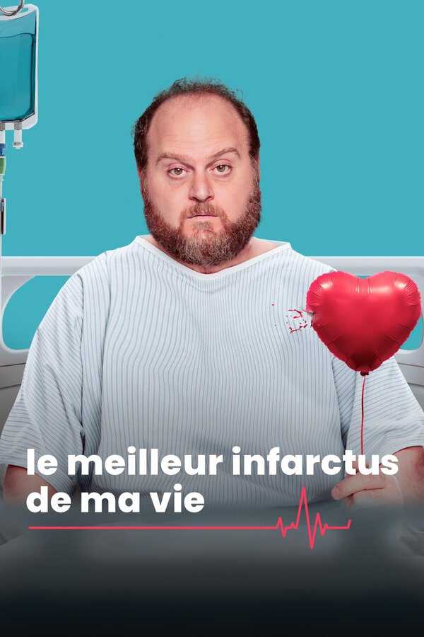 |FR| Le meilleur infarctus de ma vie 8