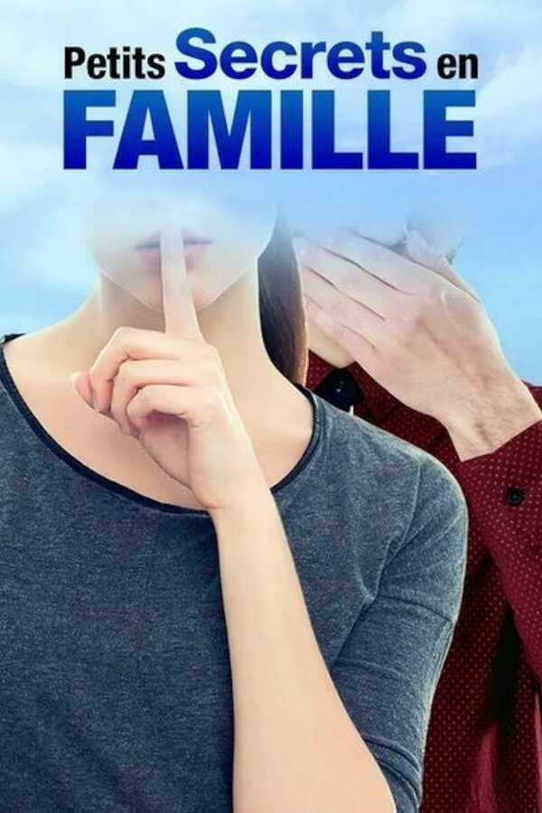Petits secrets en famille (2016) FR 8