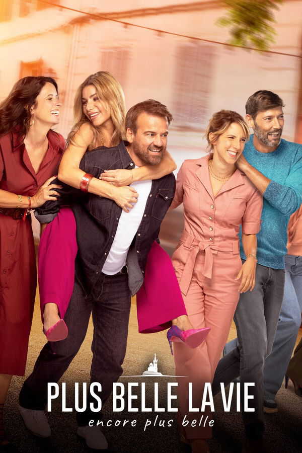 |FR| Plus belle la vie, encore plus belle 8