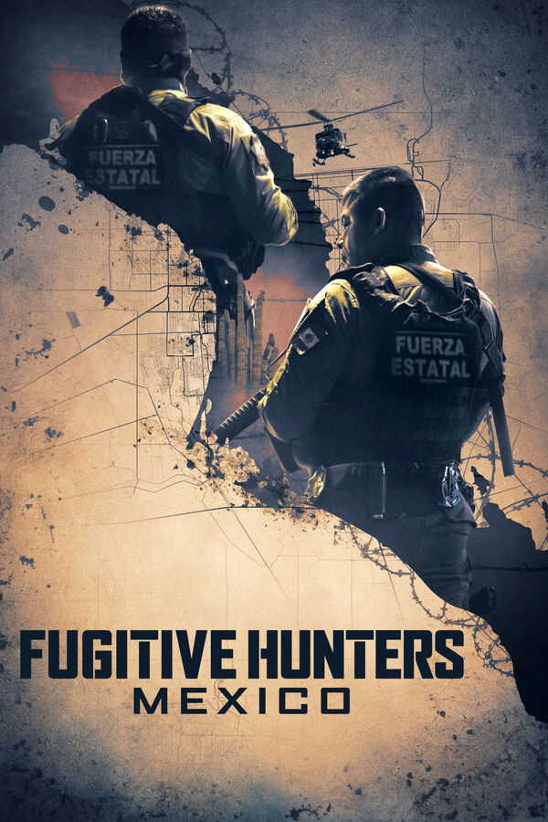 |EN| Fugitive Hunters Mexico 8