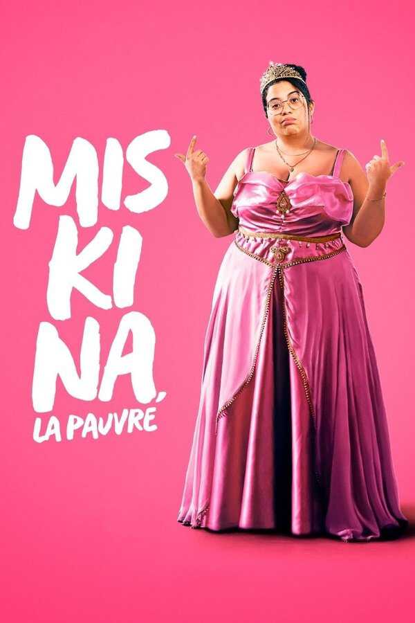 |FR| Miskina, la pauvre 8
