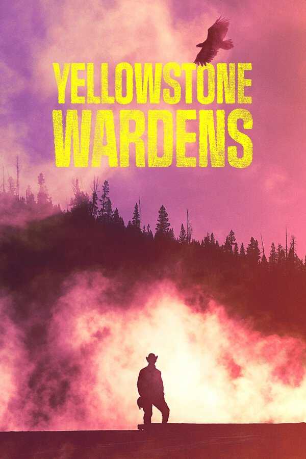 |EN| Yellowstone Wardens 8