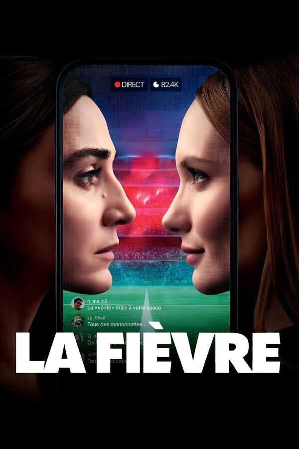 |FR| La Fièvre 8