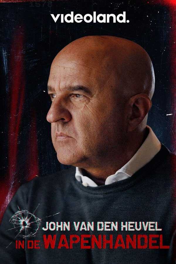 |NL| John van den Heuvel in de Wapenhandel 8