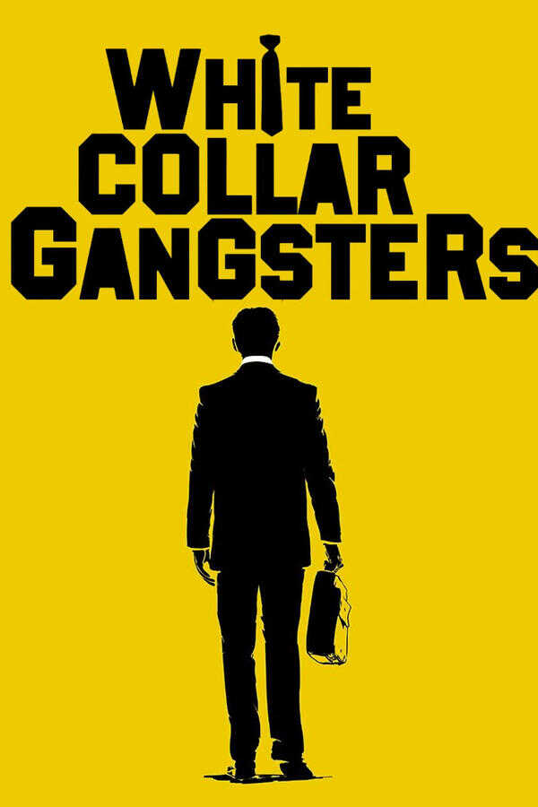 |EN| White Collar Gangsters 8