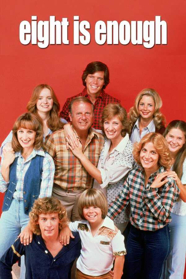 |EN| Eight Is Enough 8