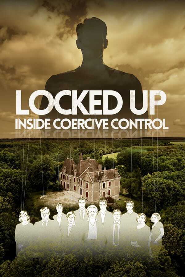 |FR| Locked Up, Inside Coercive Control 8
