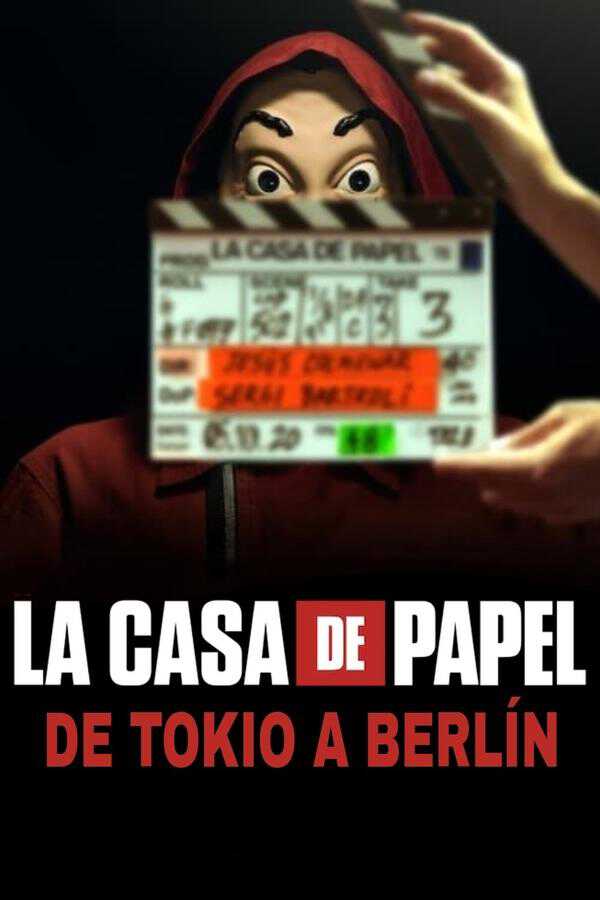 |SW| La Casa de Papel: de Tokio a Berlín 8