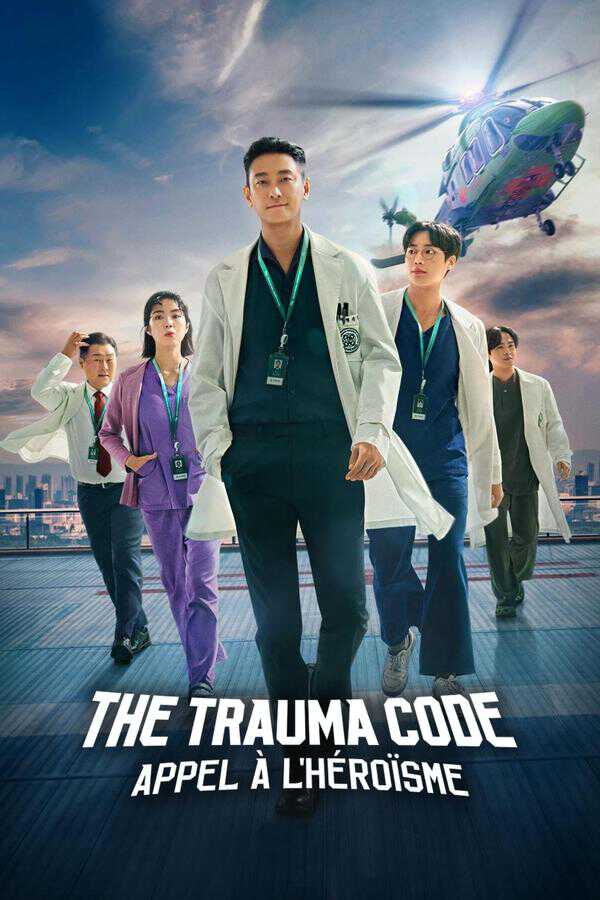 |FR| The Trauma Code : Appel à l héroïsme 8