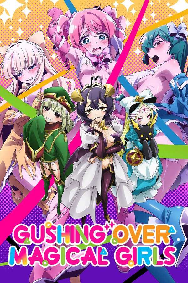 |ES| Gushing Over Magical Girls 8
