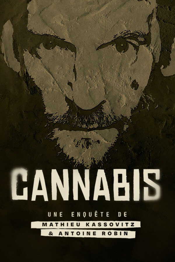 |FR| Cannabis : la série documentaire 8