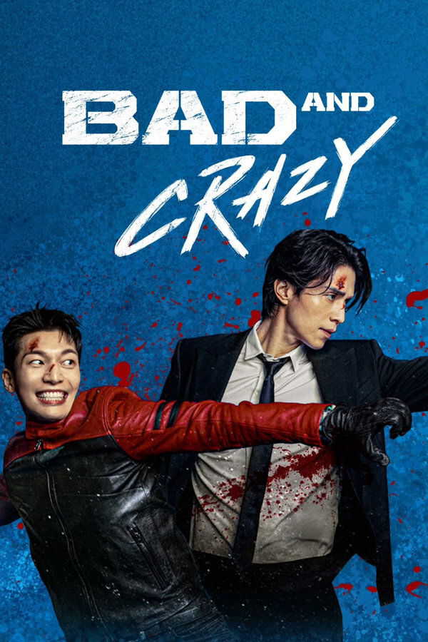 |FR| Bad and Crazy 8