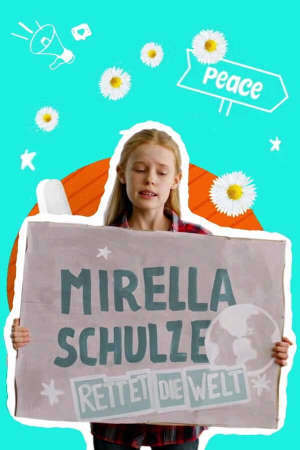 |DE| Mirella Schulze rettet die Welt 8