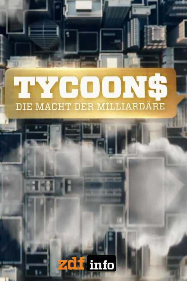 |DE| Tycoons - Die Macht der Milliardäre 8