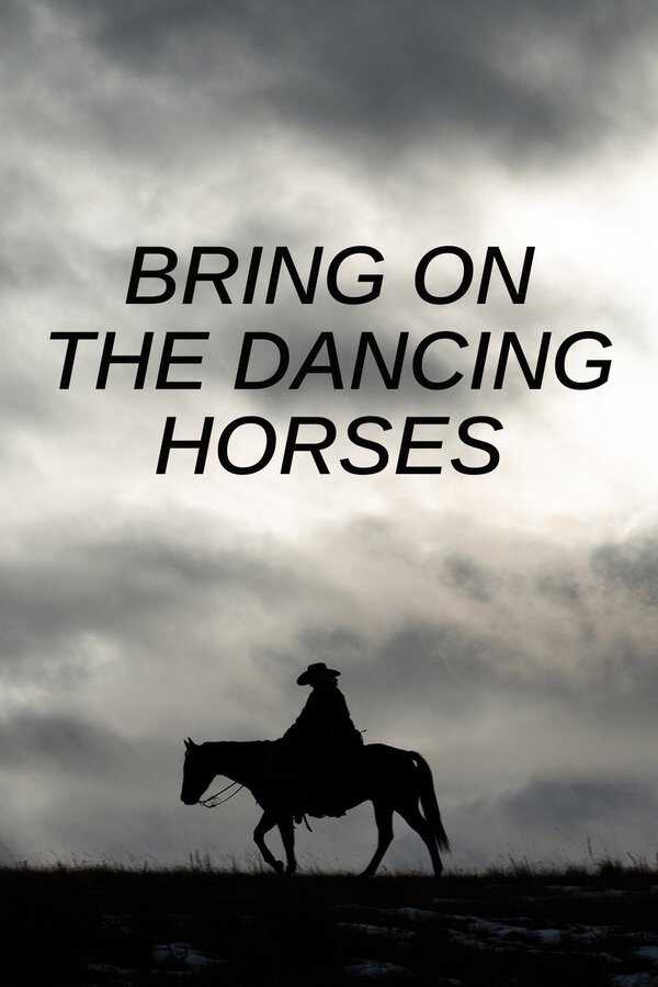 |GR| Bring on the Dancing Horses 8