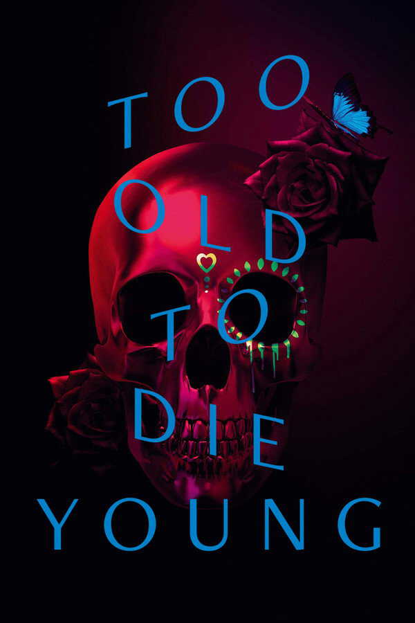 |SW| Too Old to Die Young 8