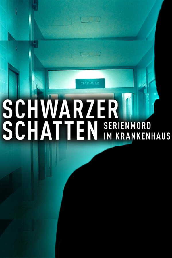 |DE| Schwarzer Schatten - Serienmord im Krankenhaus 8