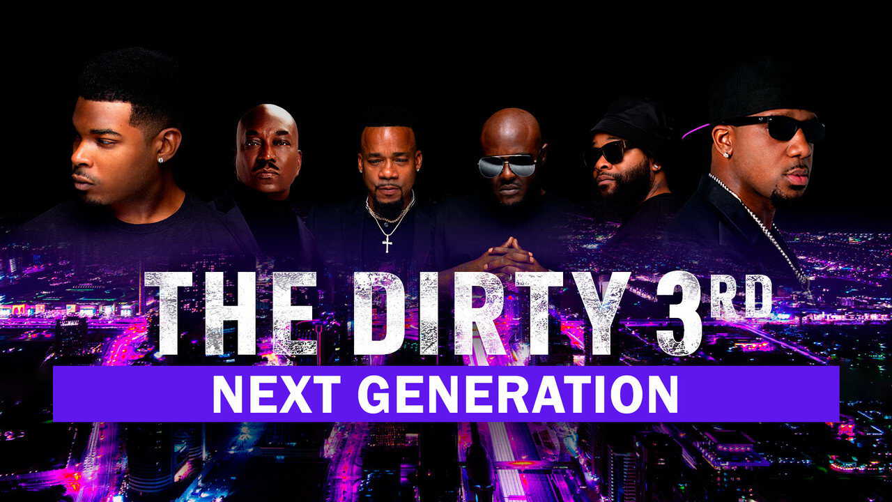 The Dirty 3rd: Next Generation 0